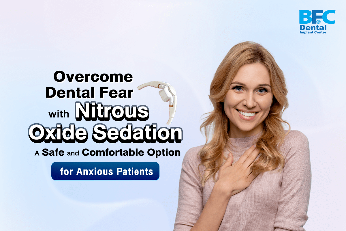Nitrous Oxide Sedation